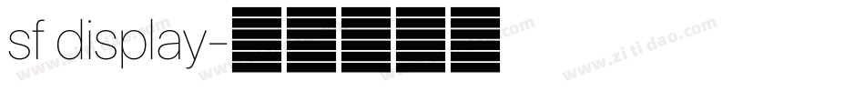 sf display字体转换